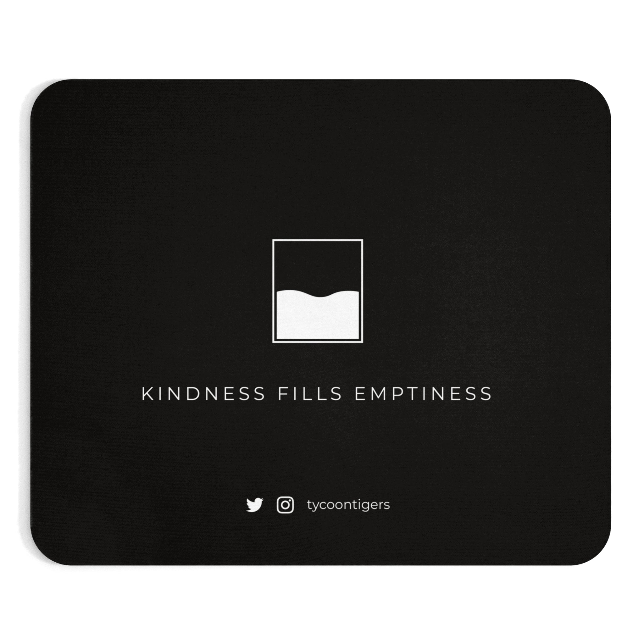 Kindness - Mouse Pad